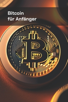 Paperback Bitcoin für Anfänger [German] Book