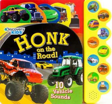 Board book Discovery Kids Honk on the Road!: 10 Vehicle Sounds Book