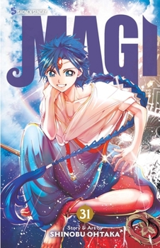 Magi: The Labyrinth of Magic, Vol. 31 - Book #31 of the Magi: The Labyrinth of Magic