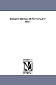 Paperback Census of the State of New York, For 1855; Book