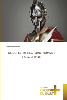Paperback de Qui Es-Tu Fils, Jeune-Homme ? [French] Book