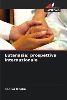 Paperback Eutanasia: prospettiva internazionale [Italian] Book