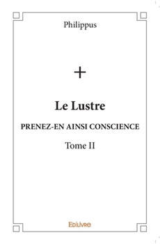 Paperback Le Lustre - Tome 2 [French] Book