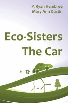 Paperback Eco-Sisters: The Car Book