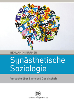 Paperback Synästhetische Soziologie: Versuche Über Sinne Und Gesellschaft [German] Book