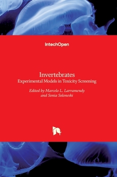 Hardcover Invertebrates: Experimental Models in Toxicity Screening Book