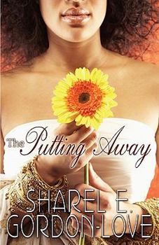Paperback The Putting Away (Peace in the Storm Publishing Presents) Book