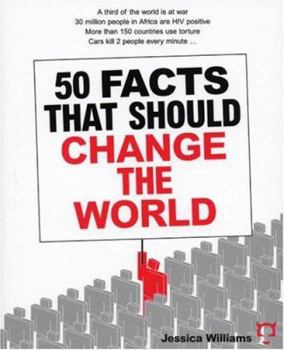 Paperback 50 Facts That Should Change the World Book