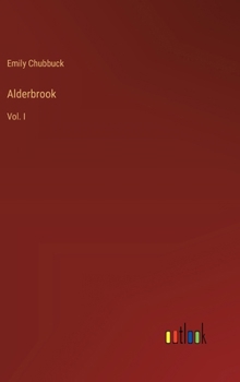 Hardcover Alderbrook: Vol. I Book