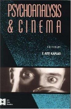 Paperback Psychoanalysis and Cinema Book