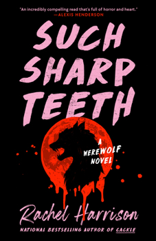 Cover for "Such Sharp Teeth"