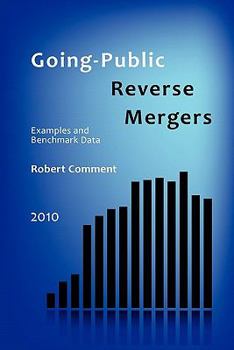 Paperback Going-Public Reverse Mergers: Examples and Benchmark Data Book
