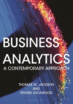 Paperback Business Analytics: A Contemporary Approach Book