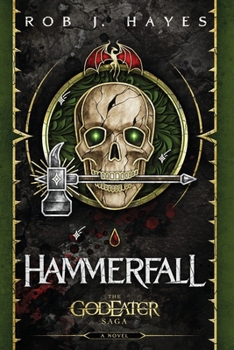 Paperback Hammerfall: A God Eater Saga Story Book