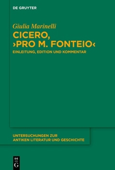 Hardcover Cicero, >Pro M. Fonteio: Einleitung, Edition Und Kommentar [German] Book
