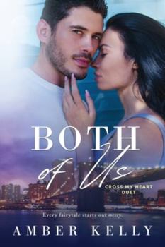 Both of Us - Book #2 of the Cross My Heart