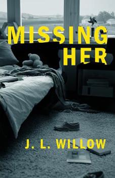 Paperback Missing Her Book