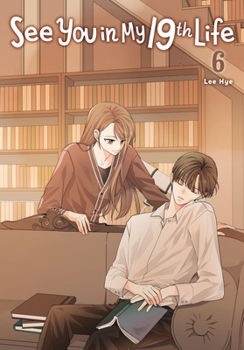 Paperback See You in My 19th Life, Vol. 6 Book
