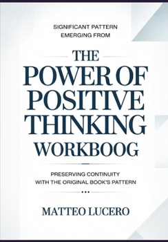 Significant Pattern emerging from The power of Positive Thinking: Preventing Continuity with the original book’s pattern