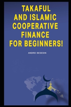 Paperback Takaful and Islamic Cooperative Finance for Beginners! Book