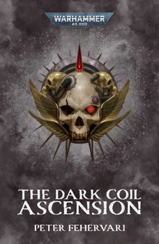 Paperback The Dark Coil: Ascension Book