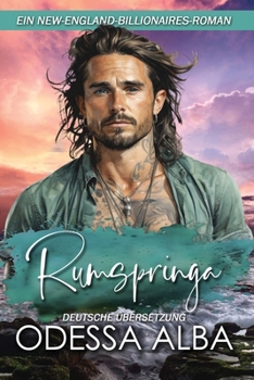 Paperback Rumspringa: Ein New-England-Billionaires-Roman (Deutsche Übersetzung) [German] Book