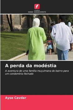 Paperback A perda da modéstia [Portuguese] Book