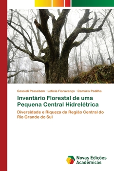 Paperback Inventário Florestal de uma Pequena Central Hidrelétrica [Portuguese] Book