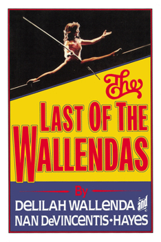 Hardcover The Last of the Wallendas Book