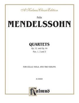 Paperback String Quartets, Op. 12; Op. 44, Nos. 1, 2 & 3: For Two Violins, Viola and Cello (Kalmus Edition) Book