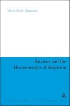 Hardcover Ricoeur and the Hermeneutics of Suspicion Book