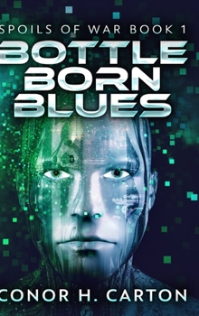 Hardcover Bottle Born Blues: Clear Print Hardcover Edition Book