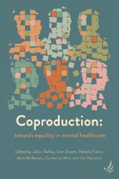 Paperback Coproduction: Towards equality in mental healthcare Book