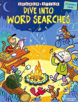 Paperback Dive Into Word Searches (Search & Stick) Book