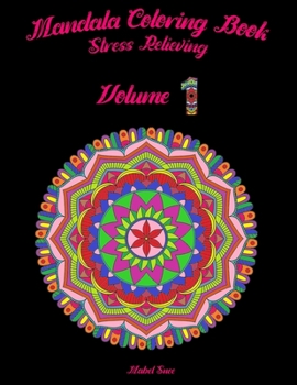 Mandala Coloring Book: Stress Relieving/ Volume 1/Coloring Book For Beginners