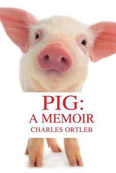 Paperback Pig: A Memoir Book