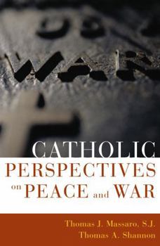 Paperback Catholic Perspectives on Peace and War Book