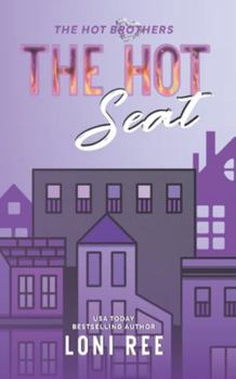 The Hot Seat (The Hot Brothers)