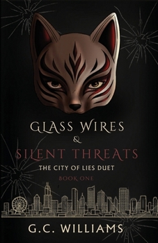 Paperback Glass Wires & Silent Threats Book