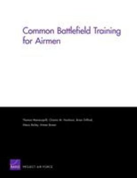 Paperback Common Battlefield Training for Airmen Book