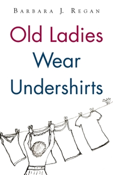 Paperback Old Ladies Wear Undershirts Book