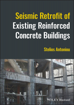 Hardcover Seismic Retrofit of Existing Reinforced Concrete Buildings Book