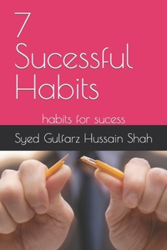 Paperback 7 Sucessful Habits: habits for sucess Book