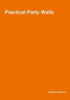 Paperback Practical Party Walls Book