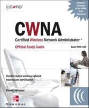 Paperback CWNA Official Study Guide: (Exam PW0-100) Book