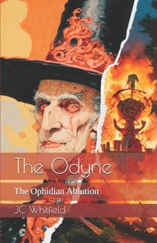 Paperback The Odyne: The Ophidian Ablution Book
