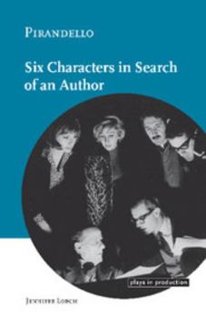 Paperback Pirandello: Six Characters in Search of an Author Book