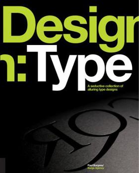 Paperback Design: Type: A Seductive Collection of Alluring Type Designs Book