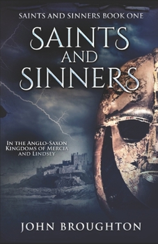 Saints And Sinners - Book #1 of the Mixed Blessings