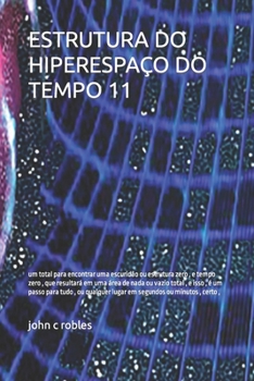 Paperback Estrutura Do Hiperespaço Do Tempo 11 [Portuguese] Book